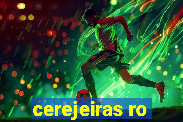 cerejeiras ro